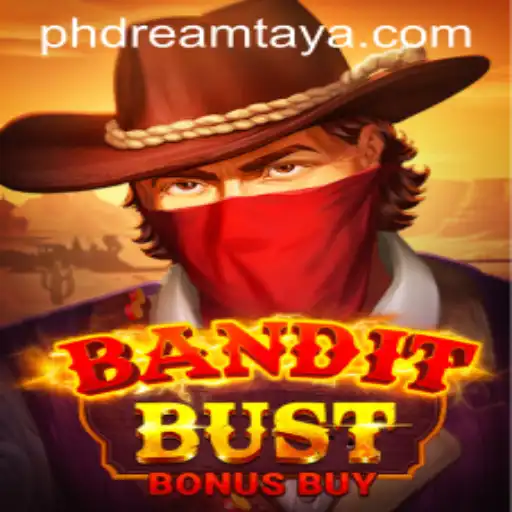 BanditBustBonusBuy: A New Gaming Sensation with PH Dream Features