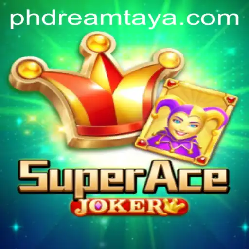 SuperAceJoker: The Ultimate PH Dream Game