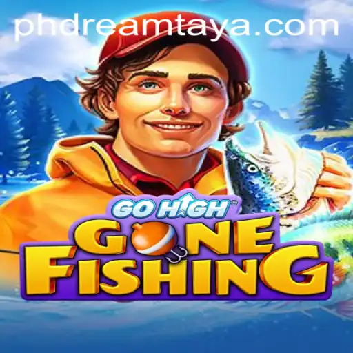 Explore the Exciting World of GoHighGoneFishing and PH Dream
