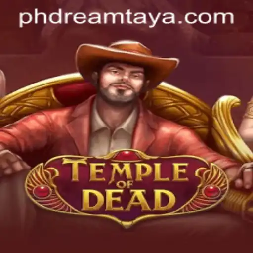 Exploring TempleofDead: A Gaming Experience Inspired by PH Dream